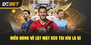 Lật Mặt Kèo Tài Xỉu - Những Trận Đấu “Quay Xe” Phút Cuối